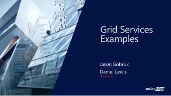 Grid Services  Examples  Jason Bobruk  Daniel Lewis  4/20/2020  Issue F  What interconnection rules