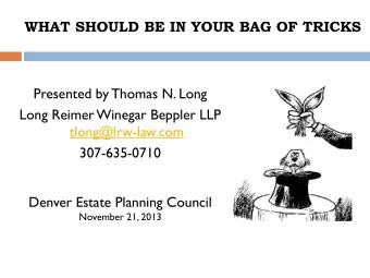 Avoid Probate of Real &amp;  Personal Property  Plan for Incapacity  Making a Gift