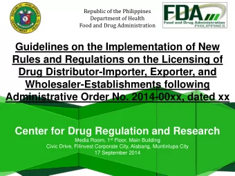 Rules and Regulations on the Licensing of  Drug Distributor-Importer, Exporter, and