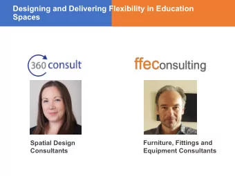 Designing and Delivering Flexibility in Education  Spaces  Spatial Design  Furniture, Fittings and