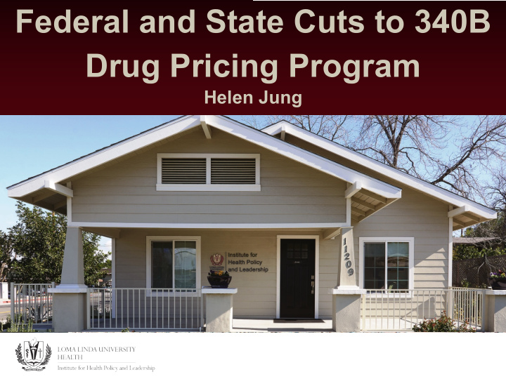 federal and state cuts to 340b drug pricing program