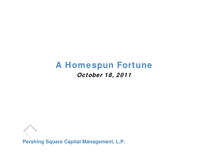 a homespun fortune