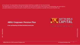 ABSLI Empower Pension Plan  A n  non-pa  partic  icipa  ipatin  ing  g unit linked  d individ