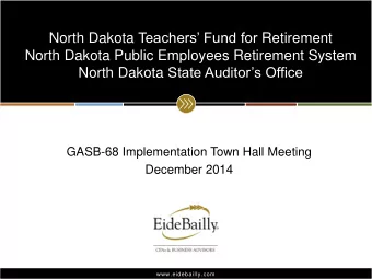 North Dakota Teachers Fund for Retirement  North Dakota Public Employees Retirement System North