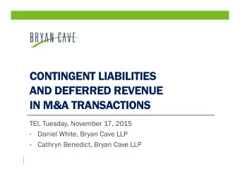 CONTINGENT LIABILITIES  AND DEFERRED REVENUE  IN M&amp;A TRANSACTIONS  TEI, Tuesday, November 17,
