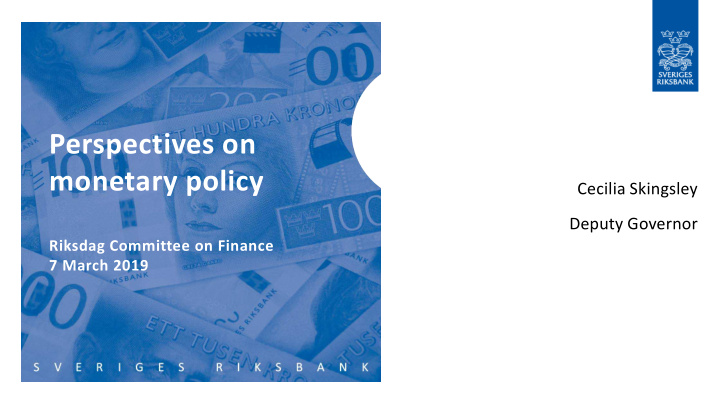 perspectives on monetary policy