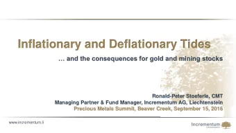 Inflationary and Deflationary Tides  and the consequences for gold and mining stocks