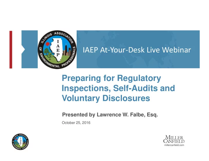 iaep at your desk live webinar preparing for regulatory
