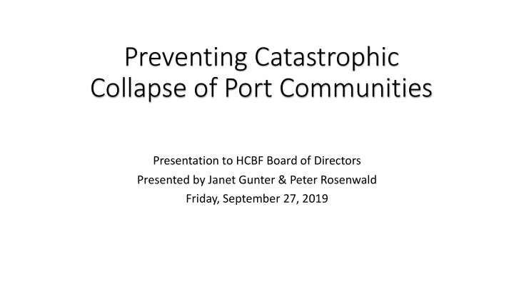 preventing catastrophic collapse of port communities