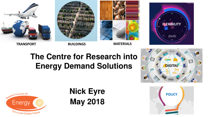 the centre for research into energy demand solutions