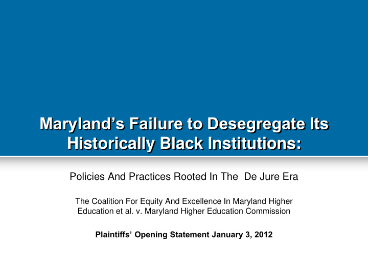 maryland s failure to desegregate its historically black
