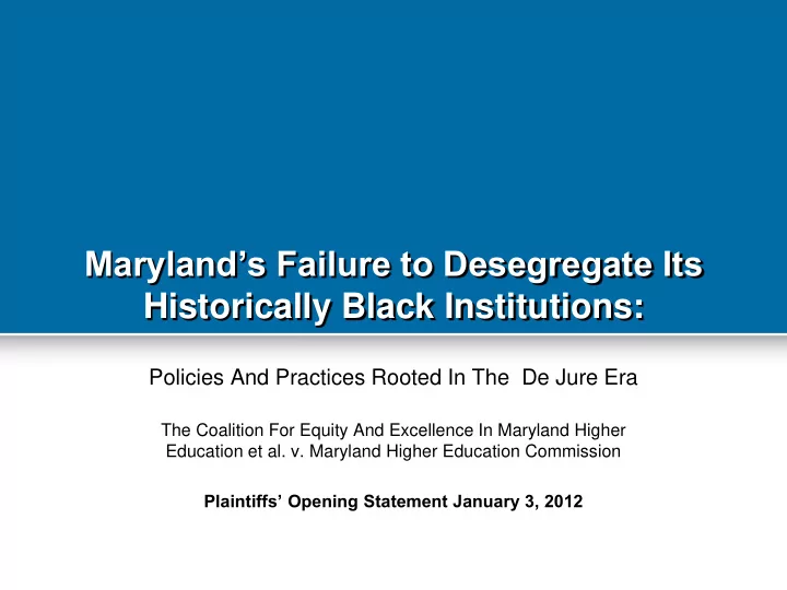 maryland s failure to desegregate its historically black