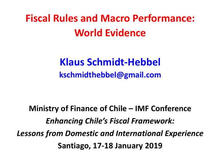 fiscal rules and macro performance world evidence