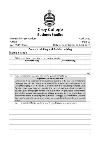 Grey College Business Studies Research Presentation April 2020 Grade 11 Total: 50 Mr. PS Pretorius
