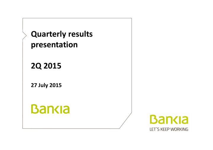 quarterly results presentation 2q 2015