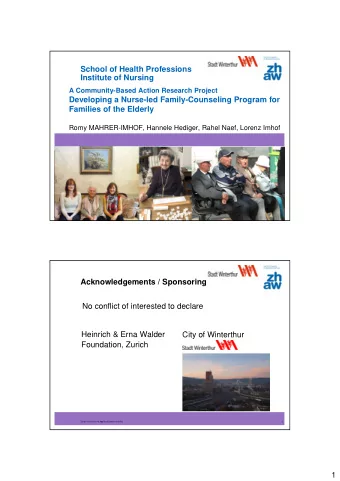 School of Health Professions  Institute of Nursing  A Community-Based Action Research Project