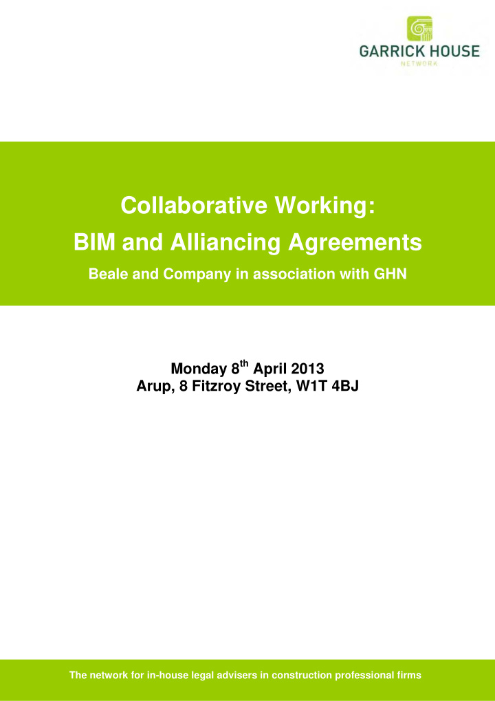 collaborative working bim and alliancing agreements