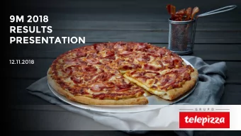 RESULTS  PRESENTATION  12.11.2018  9M 2018 RESULTS  PRESENTATION  DISCLAIMER  This presentation