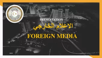 FOREIGN MEDIA     Presentation Contents
