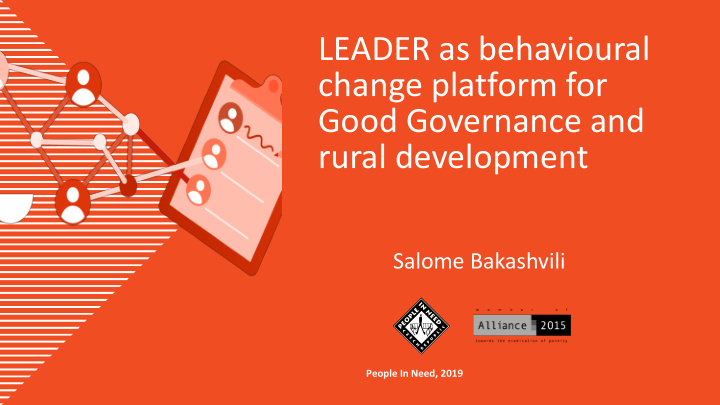 leader as behavioural change platform for good governance
