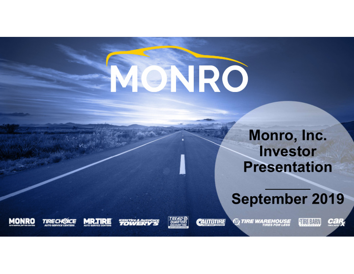 monro inc investor presentation september 2019 safe