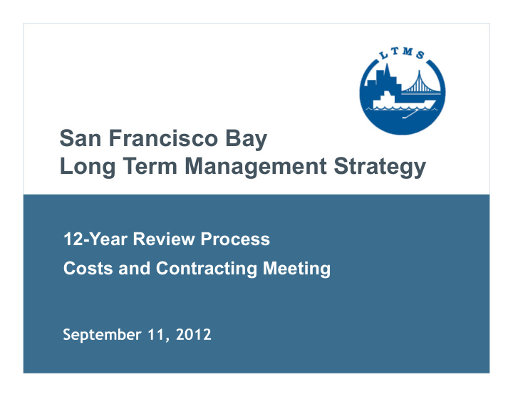 san francisco bay long term management strategy