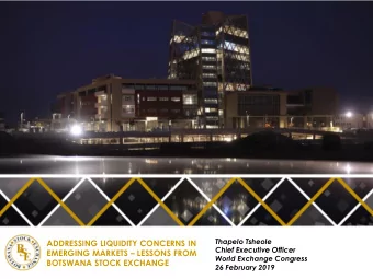 ADDRESSING LIQUIDITY CONCERNS IN  Chief Executive Officer EMERGING MARKETS  LESSONS FROM  World