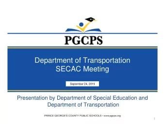 Department of Transportation  SECAC Meeting  September 24, 2019  Presentation by Department of