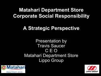 Matahari Department Store  Corporate Social Responsibility  A Strategic Perspective  Presentation