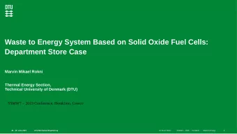 Waste to Energy System Based on Solid Oxide Fuel Cells:  Department Store Case  Marvin Mikael Rokni