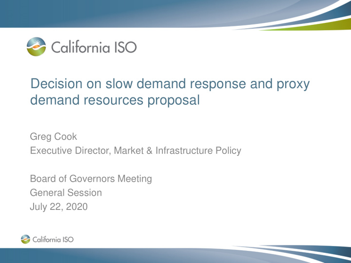 decision on slow demand response and proxy demand