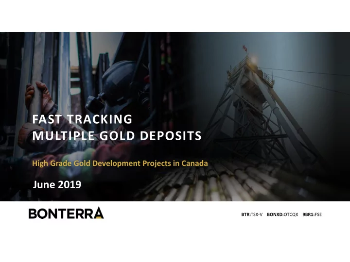 fast tracking multiple gold deposits