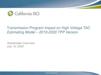 Transmission Program Impact on High Voltage TAC  Estimating Model  2019-2020 TPP Version