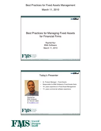 Best Practices for Managing Fixed Assets  for Financial Firms  Rashid Nur  BNA Software  March 11,