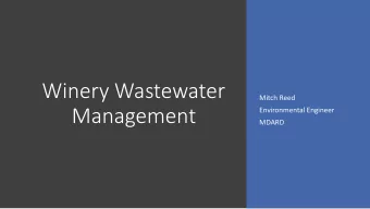 Winery Wastewater  Mitch Reed  Management  Environmental Engineer  MDARD  Overview of the DEQ