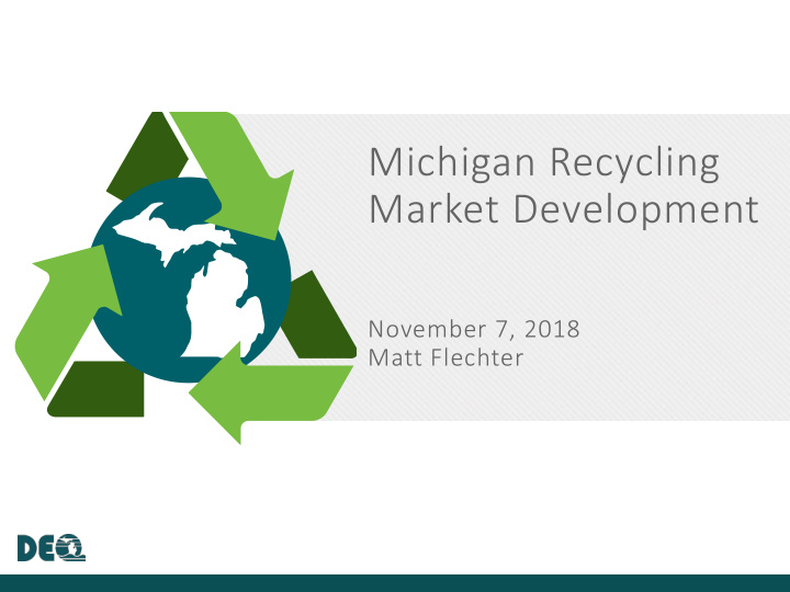 michigan recycling market development
