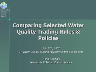 Comparing Selected Water  Comparing Selected Water  Quality Trading Rules &amp;  Quality Trading