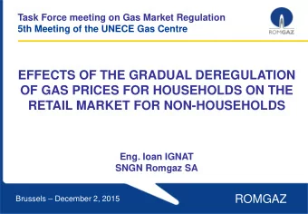 Brussels  December 2, 2015  ROMGAZ SNGN ROMGAZ SA, Medias , is the main  Romanian gas producer