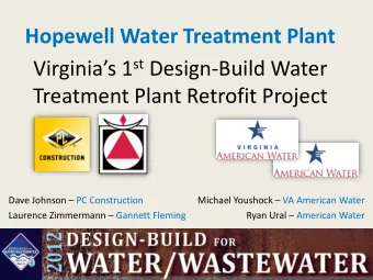 Hopewell Water Treatment Plant Virginias 1 st Design-Build Water  Treatment Plant Retrofit