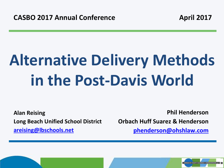 alternative delivery methods in the post davis world