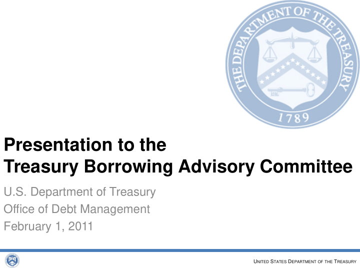 presentation to the treasury borrowing advisory committee