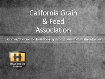 Ca  California Grain  &amp; F  &amp; Feed  ed  Associ  ciation  on  Customer/Contractor