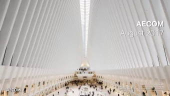 AECOM  August 2017  WORLD TRADE CENTER TRANSPORTATION HUB  United States  Selected by the Port