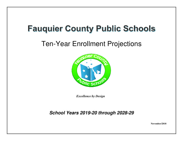 ten year enrollment projections