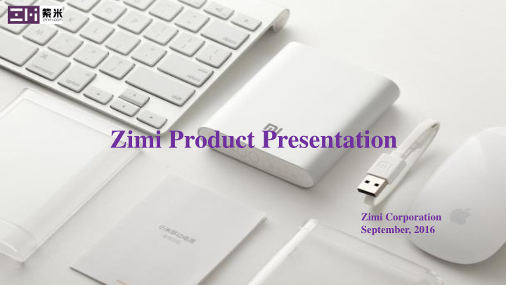 zimi product presentation