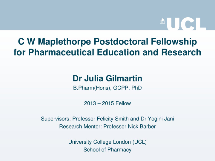 c w maplethorpe postdoctoral fellowship for