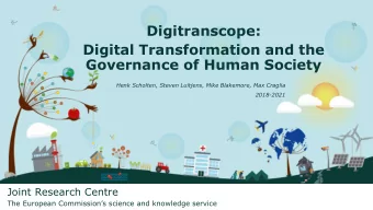 Digitranscope:  Digital Transformation and the  Governance of Human Society  Henk Scholten, Steven