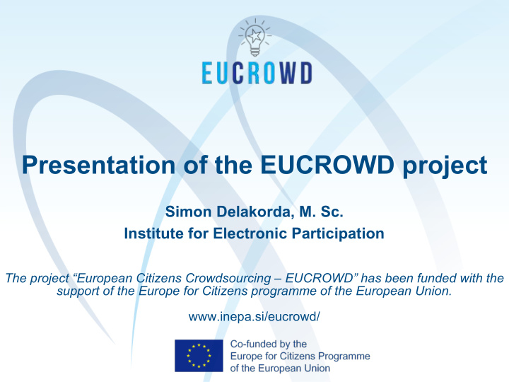 presentation of the eucrowd project