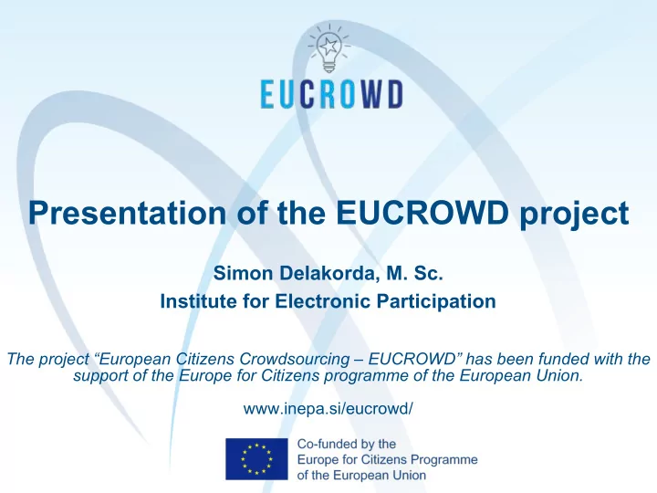 presentation of the eucrowd project
