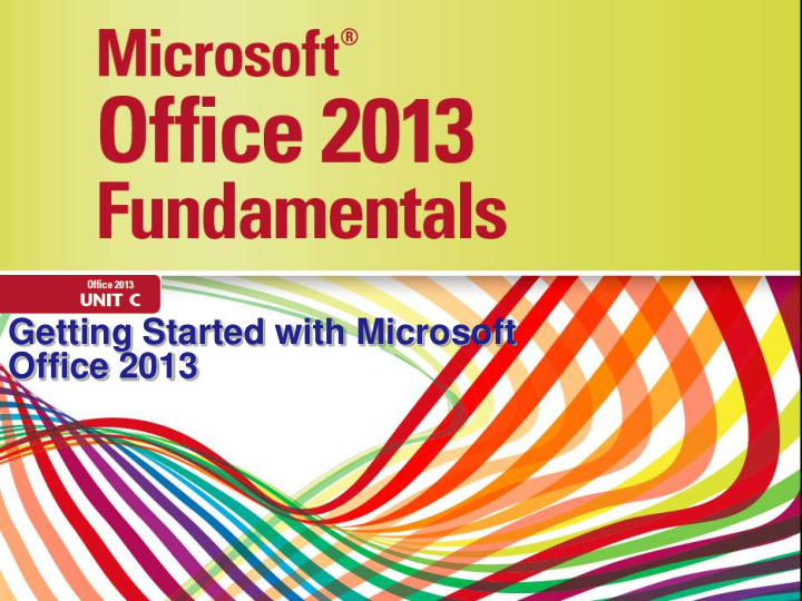 getting started with microsoft office 2013 objectives